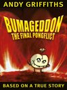 Bumageddon: The Final Conflict (eBook): Bum Trilogy, Book 3